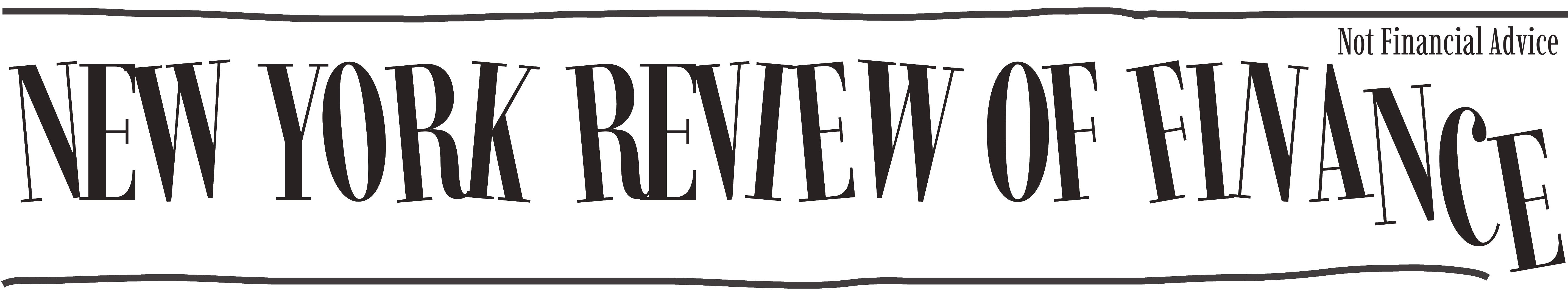 NEW YORK REVIEW OF FINANCE